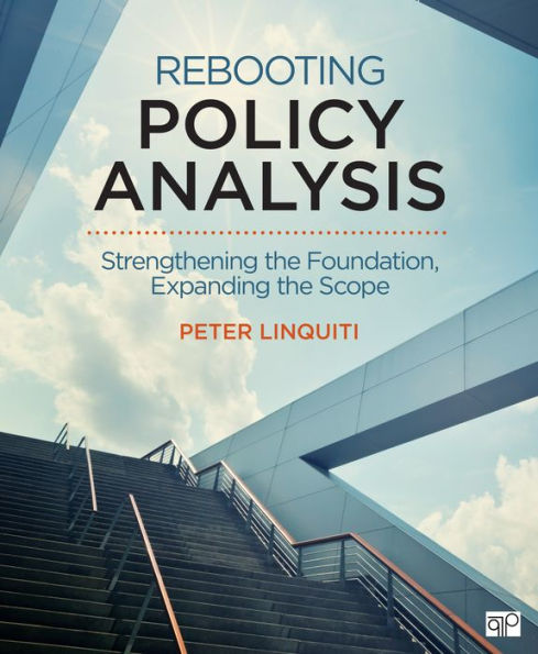 Rebooting Policy Analysis: Strengthening the Foundation, Expanding Scope