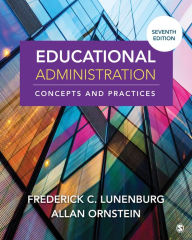 Title: Educational Administration: Concepts and Practices / Edition 7, Author: Fred C. Lunenburg