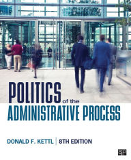 Free audio books to download uk Politics of the Administrative Process / Edition 8 9781544374345 ePub by Donald F. Kettl (English Edition)