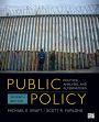 Public Policy: Politics, Analysis, and Alternatives
