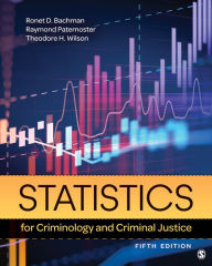 Title: Statistics for Criminology and Criminal Justice, Author: Ronet D. Bachman