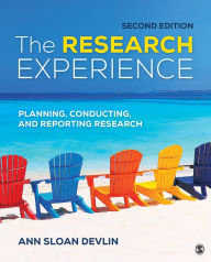 Title: The Research Experience: Planning, Conducting, and Reporting Research, Author: Ann Sloan Devlin