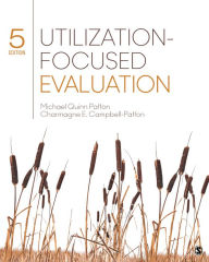 Title: Utilization-Focused Evaluation, Author: Michael Quinn Patton