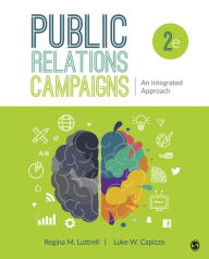 Title: Public Relations Campaigns: An Integrated Approach, Author: Regina M. Luttrell