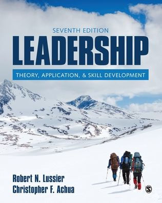 Leadership: Theory, Application, & Skill Development by Robert N ...