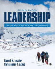 Title: Leadership: Theory, Application, & Skill Development, Author: Robert N. Lussier