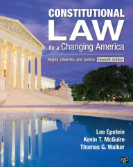 Title: Constitutional Law for a Changing America: Rights, Liberties, and Justice, Author: Lee J. Epstein