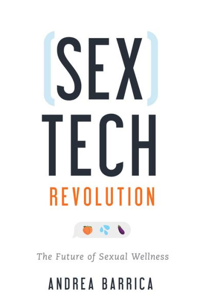 Sextech Revolution: The Future of Sexual Wellness