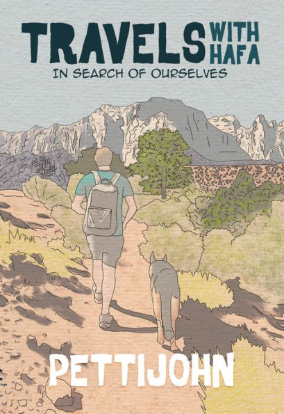 Travels with Hafa: In Search of Ourselves