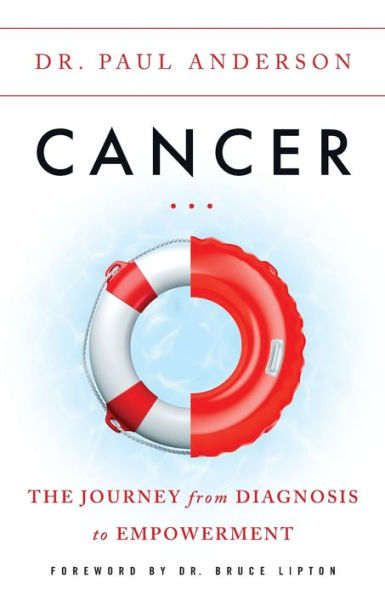 Cancer: The Journey from Diagnosis to Empowerment