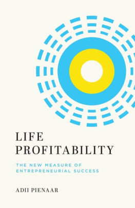 Life Profitability: The New Measure of Entrepreneurial Success