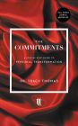 The Commitments: A Step-by-Step Guide to Personal Transformation