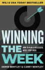 Winning the Week: How To Plan A Successful Week, Every Week