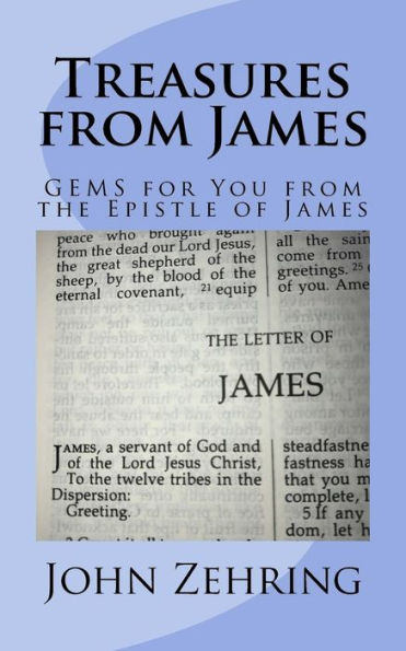 Treasures from James: GEMS for You the Epistle of James