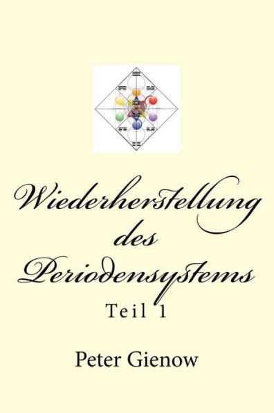 Wiederherstellung des Periodensystems: Teil 1