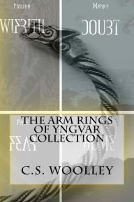 Title: The Arm Rings of Yngvar Collection, Author: C S Woolley