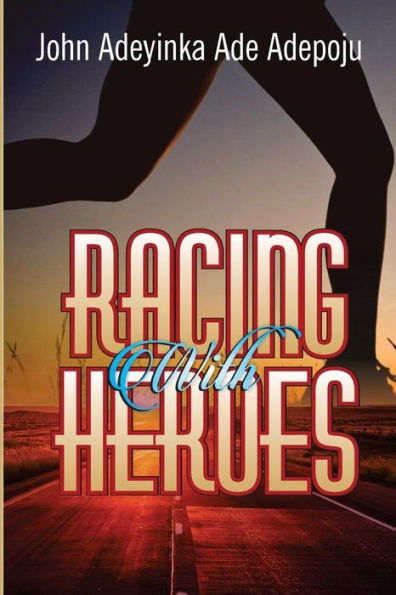 Racing With Heroes