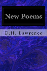 Title: New Poems, Author: D. H. Lawrence