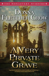 Title: A Very Private Grave, Author: Donna Fletcher Crow