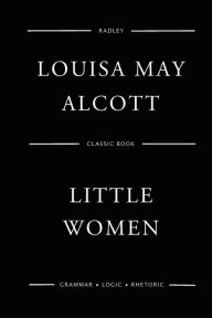 Title: Little Women, Author: Louisa May Alcott