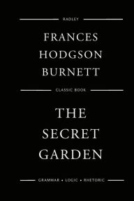 Title: The Secret Garden, Author: Frances Hodgson Burnett