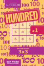 Sudoku Hundred - 200 Logic Puzzles 3x3 (Volume 1)