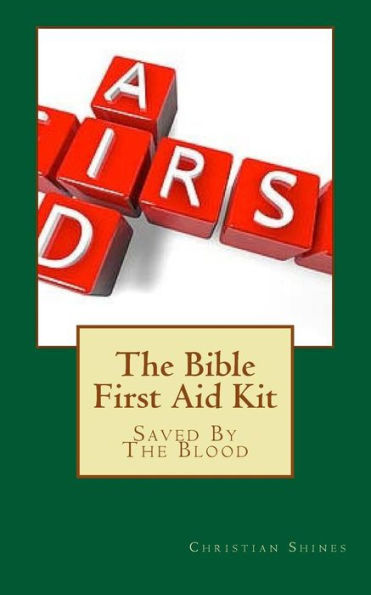 The Bible First Aid Kit