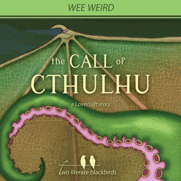 Wee Weird: The Call of Cthulhu