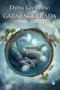 Title: Gata encerrada, Author: Daïna Chaviano