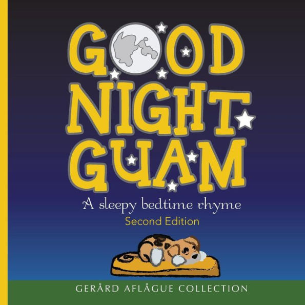 Good Night Guam: A sleepy bedtime rhyme