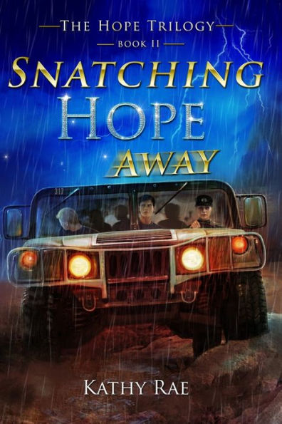 Snatching Hope Away: The Hope Trilogy Book 2