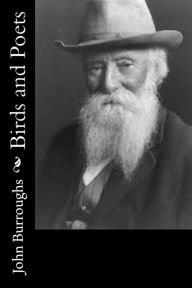 Title: Birds and Poets, Author: John Burroughs