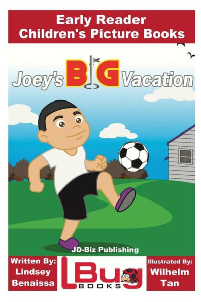 Joey's Big Vacation - Early Reader - Children's Picture Books