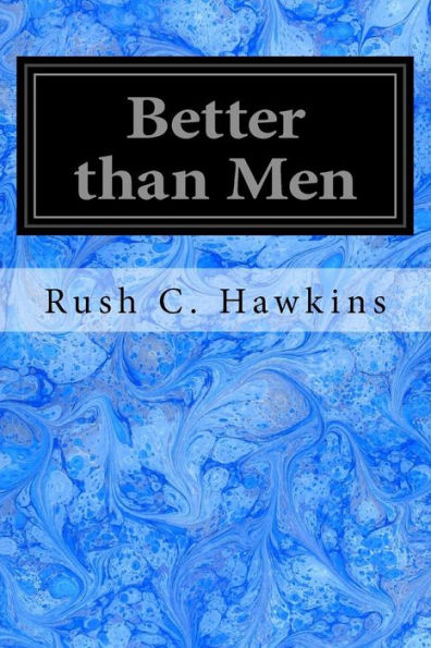 Better than Men