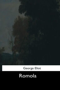 Title: Romola, Author: George Eliot