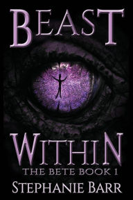 Title: Beast Within, Author: Stephanie Barr