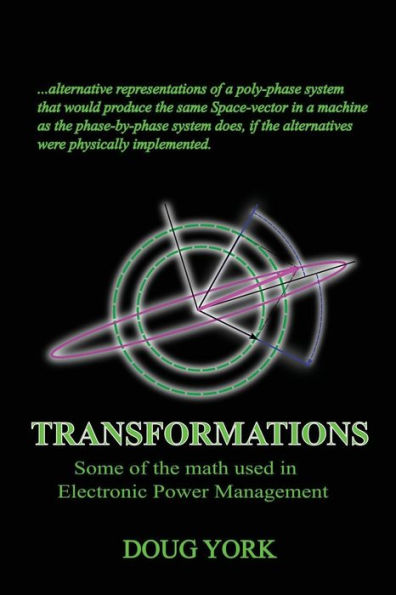 Transformations: Some of the Math used in Power Management