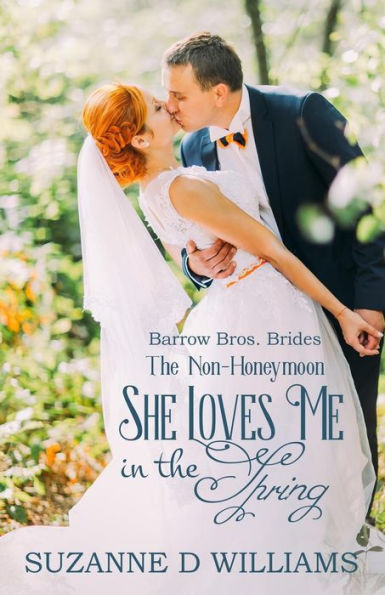 She Loves Me In The Spring: The Non-Honeymoon