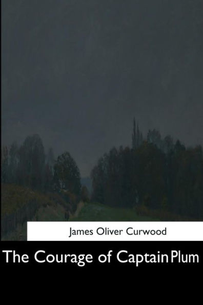 The Courage of Captain Plum