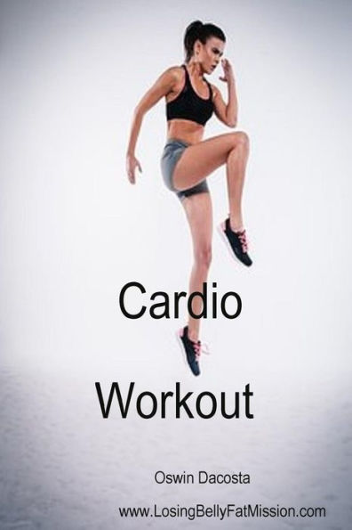 Cardio Workout: Avoid Excess Fat