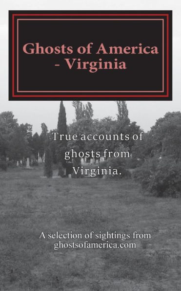 Ghosts of America - Virginia