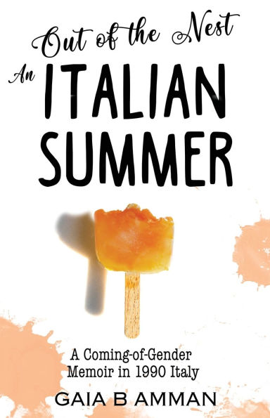 Out of the Nest: An Italian Summer
