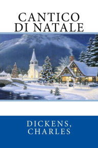 Title: Cantico di Natale, Author: Sir Angels