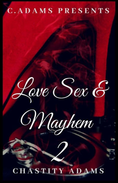 Love Sex & Mayhem 2