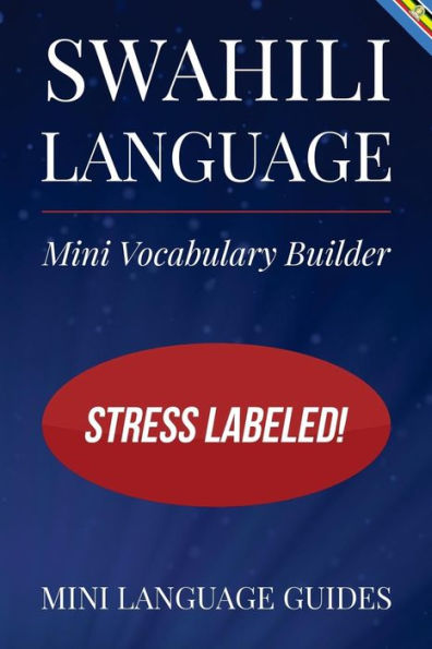 Swahili Language Mini Vocabulary Builder: Stress Labeled!