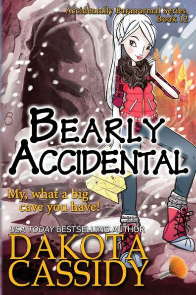 Bearly Accidental (Accidentals Series #12)