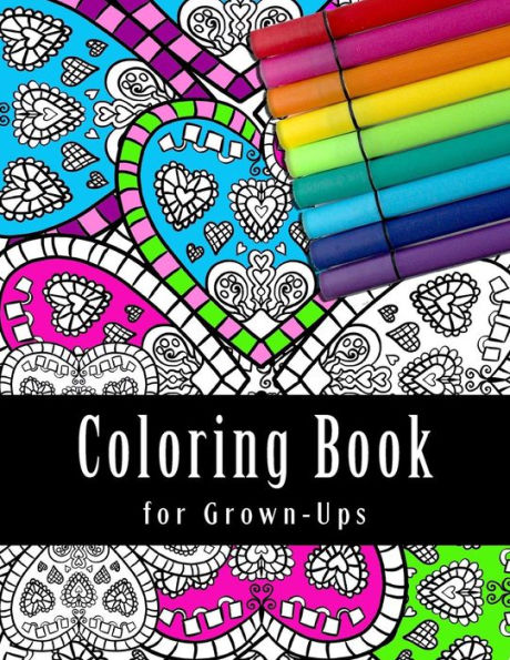 Coloring Book for Grown-Ups: Large Adult Coloring Book