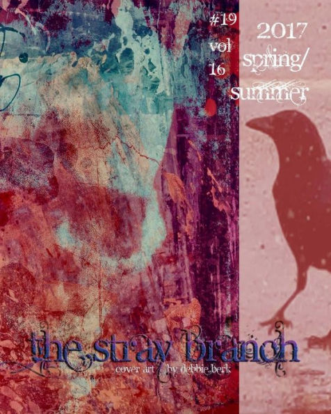The Stray Branch: Spring/Summer 2017