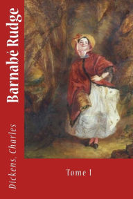 Title: Barnabé Rudge: Tome I, Author: Bonnomet