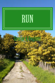 Title: Run: Paying The Price, Author: George a Register